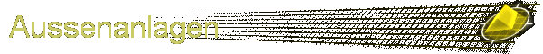 Aussenanlagen