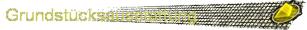 Grundstcksausstattung